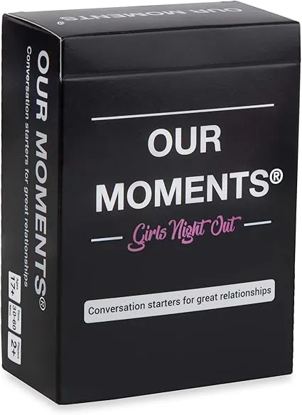 OUR MOMENTS® Girls Night Out Card Based Conversation Game for Friends Deep Connection Party Game 100 Question Cards Ages 17 Plus 30 to 60 Minutes Play Time
