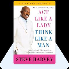 Act like a lady, think like a man Book by Steve Harvey