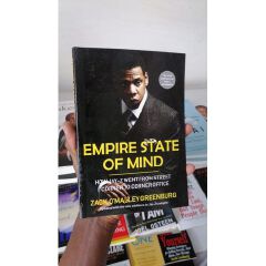 Empire State of Mind: How Jay Z Went From Street Corner to Corner Office Book By Zack O’Malley Greenburg
