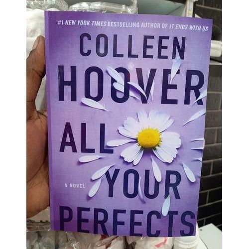 All Your Perfects Novel By Colleen Hoover