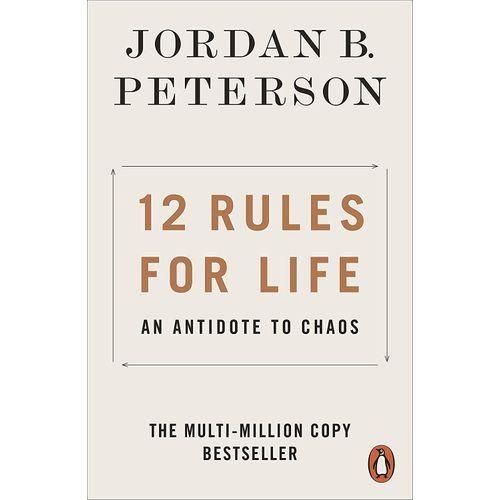 12 Rules For Life Book By Jordan Peterson