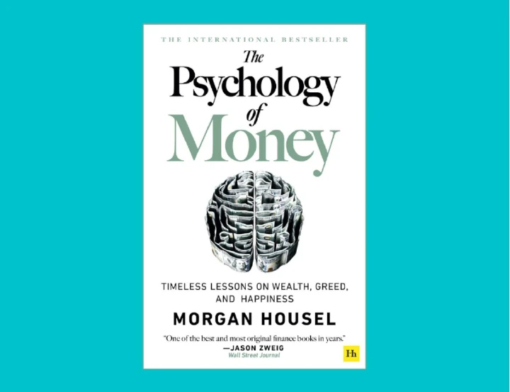 The Psychology of Money by Morgan Housel Personal Finance & Wealth Building Book – Financial Mindset, Money Management, Investing, Wealth Creation & Smart Decision Making