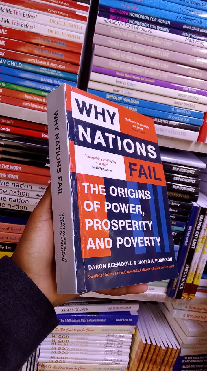 Why Nations Fail by Daron Acemoglu and James A Robinson Economics Politics History Development Prosperity Leadership Public Policy Educational Non Fiction Bestseller Reading Book