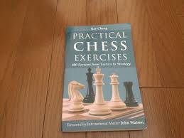 Practical Chess Exercises: 600 Lessons from Tactics to Strategy by Ray Cheng is an instructional chess training book featuring a large collection of puzzles designed to improve board vision