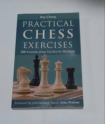 Practical Chess Exercises: 600 Lessons from Tactics to Strategy by Ray Cheng is an instructional chess training book featuring a large collection of puzzles designed to improve board vision