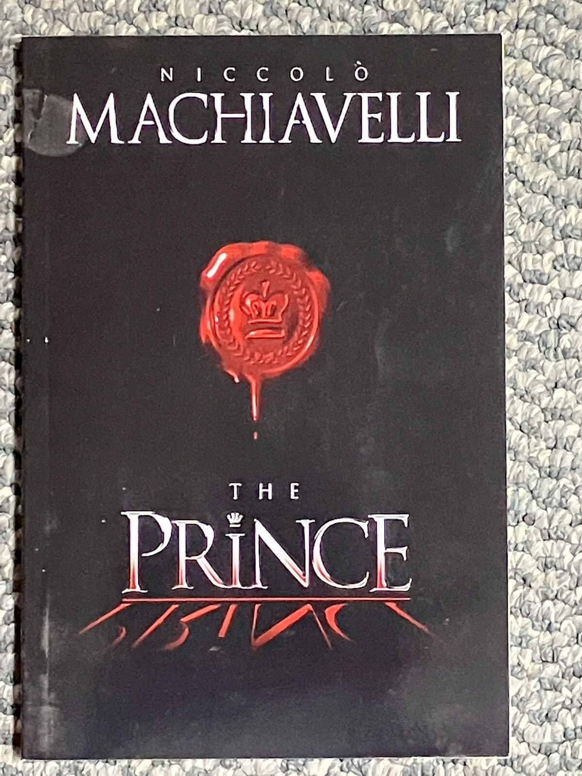 The Prince by  Niccolò Machiavelli