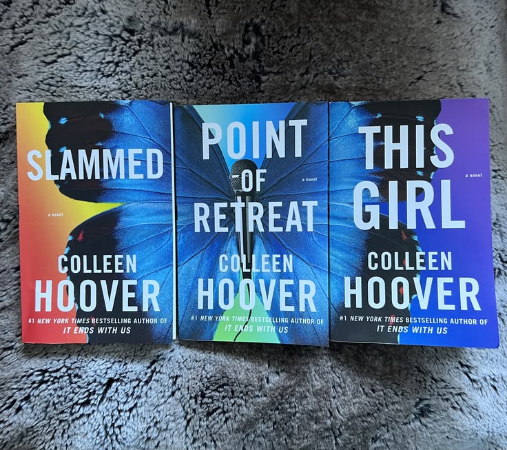 1. Slammed by Colleen Hoover 2. Point of Retreat by Colleen Hoover 3. This Girl by Colleen Hoover