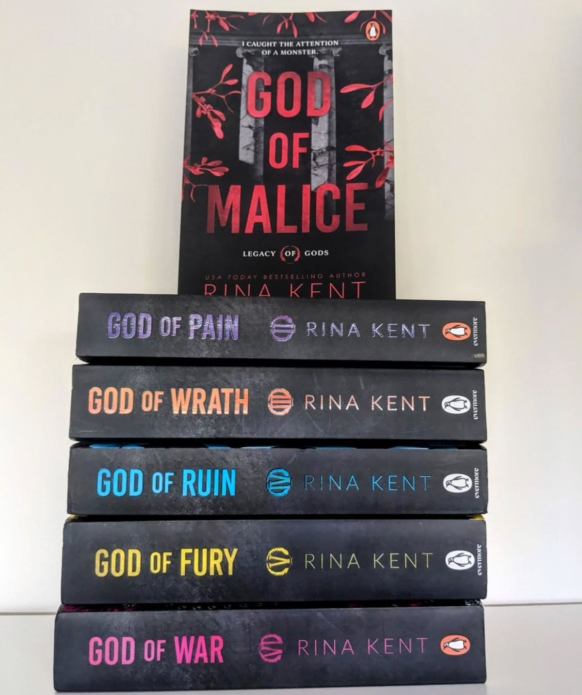 1. God of Malice by Rina Kent 2. God of Pain by Rina Kent 3. God of Wrath by Rina Kent 4. God of Ruin by Rina Kent 5. God of Fury by Rina Kent 6. God of War by Rina Kent