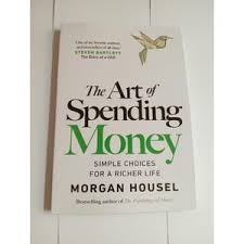 All Morgan Housel Books - 3 Books - The Art of Spending Money, Same as Ever, The Psychology of Money