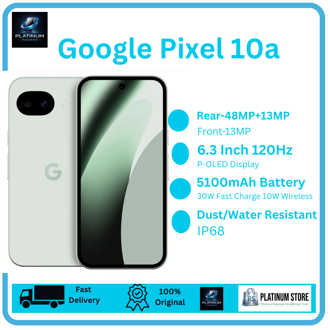[Brand New] Google Pixel 10a 256GB+8GB 6.3" P-OLED 120Hz Display 48+13MP Back Cameras 5100mAh Battery 30W Wired 10W Wireless Charging Under-Display Fingerprint Tensor G4 SoC Dual SIM/e-SIM Smartphone