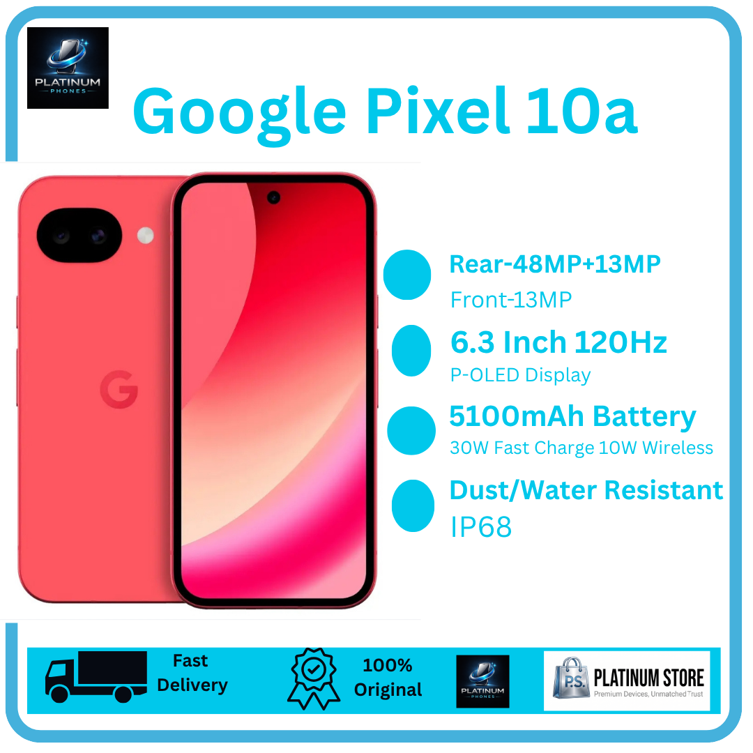 [Brand New] Google Pixel 10a 256GB+8GB 6.3" P-OLED 120Hz Display 48+13MP Back Cameras 5100mAh Battery 30W Wired 10W Wireless Charging Under-Display Fingerprint Tensor G4 SoC Dual SIM/e-SIM Smartphone