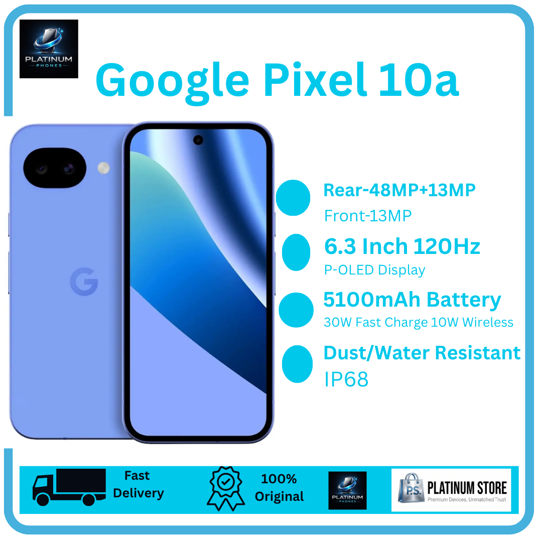 [Brand New] Google Pixel 10a 256GB+8GB 6.3" P-OLED 120Hz Display 48+13MP Back Cameras 5100mAh Battery 30W Wired 10W Wireless Charging Under-Display Fingerprint Tensor G4 SoC Dual SIM/e-SIM Smartphone