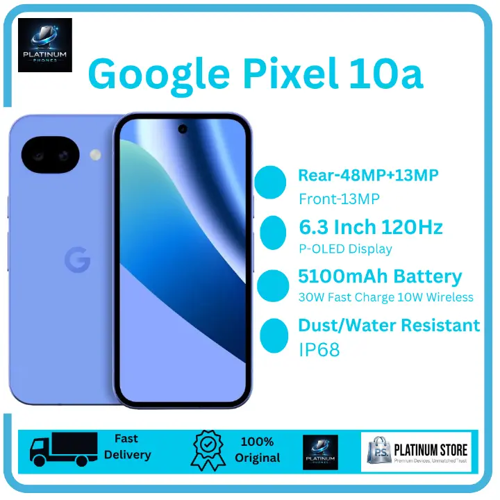 [Brand New] Google Pixel 10a 256GB+8GB 6.3" P-OLED 120Hz Display 48+13MP Back Cameras 5100mAh Battery 30W Wired 10W Wireless Charging Under-Display Fingerprint Tensor G4 SoC Dual SIM/e-SIM Smartphone