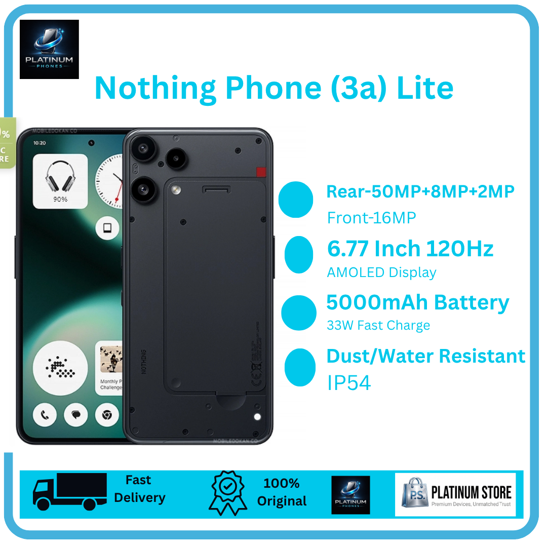 Nothing Phone (3a) Lite 256GB+8GB 6.77" AMOLED 120Hz Display 50+8+2MP Back Camera 5000mAh Battery 33W Fast Charging Dual SIM IP54 Rated Under-Display Fingerprint 16MP Selfie Smart AI Smartphone