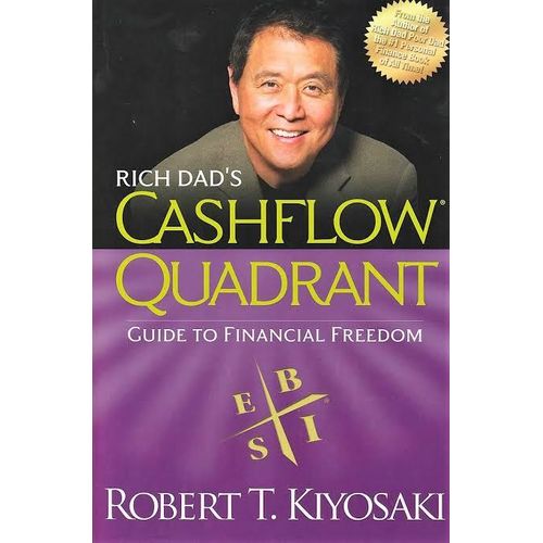 Rich Dad's Cashflow Quadrant: Guide To Financial Freedom Book By Robert Kiyosaki