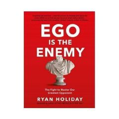 Ego Is the Enemy Book by Ryan Holiday