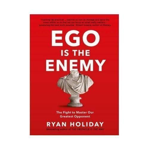 Ego Is the Enemy Book by Ryan Holiday