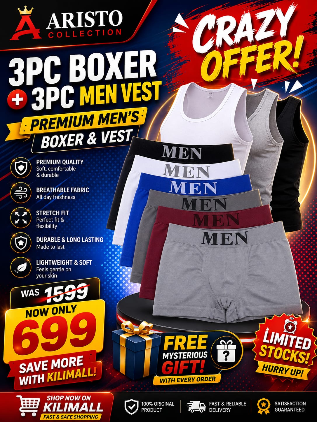 🔥 CRAZY OFFER! 🔥 6PCS PREMIUM MEN’S UNDERWEAR BUNDLE
👕 3PC Men’s Vests + 3PC Premium Boxers
Was KES 1,599 ❌ NOW ONLY KES 699! 🎉
💥 SAVE MORE WITH KILIMALL!
🎁 FREE MYSTERIOUS GIFT with every order