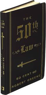 The 50th Law by 50 Cent & Robert Greene – Self-Help Strategy Book, Fearless Success Philosophy, Street Wisdom Meets Power Psychology, Business and Personal Mastery Guide, Motivational Leadership Bests