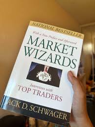 Market Wizards: Interviews with Top Traders by Jack D. Schwager – Trading, Investing, Stock Market, Financial Success, Wealth Building, Risk Management, Psychology of Trading and Financial Markets Boo