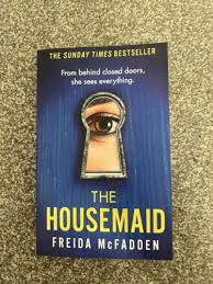 The Housemaid by Freida McFadden – Psychological Thriller Novel, Domestic Suspense Story, Twisted Family Secrets and Survival Mystery Paperback Book