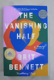 The Vanishing Half by Brit Bennett – Literary Fiction Novel, Family Saga, Racial Identity Story, Twin Sisters Drama, Multigenerational Contemporary Fiction Bestseller