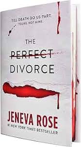 The Perfect Divorce by Jeneva Rose – Psychological Thriller Novel, Marriage Breakdown Mystery, Dark Domestic Suspense Story, Twisted Relationship Crime Fiction Paperback Book