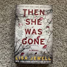 Then She Was Gone by Lisa Jewell – Psychological Thriller Novel, Mystery Suspense Fiction Book, Gripping Crime Story, Paperback Edition
