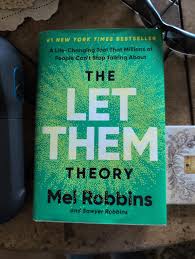 The Let Them Theory by Mel Robbins – Bestselling Self-Help Book on Personal Growth, Confidence, Mindset, Emotional Freedom, Relationships, Boundaries, Motivation, Success and Life Transformation