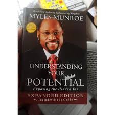 Maximizing Your Potential – Dr. Myles Munroe Personal Development Book on Purpose Discovery, Self-Growth, Leadership, Success Mindset, and Life Transformation Principles