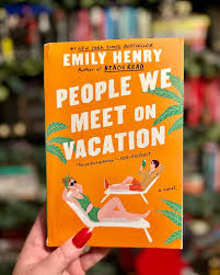 People We Meet on Vacation by Emily Henry Paperback Novel – Bestselling Contemporary Romance Book, Friends to Lovers Love Story, Romantic Comedy Fiction, Summer Vacation Read, Book Club Favorite, Emot