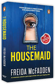 The Housemaid by Freida McFadden – Psychological Thriller Novel, Domestic Suspense Story, Twisted Family Secrets and Survival Mystery Paperback Book