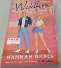 Wildfire by Hannah Grace – Contemporary Sports Romance Novel, Small Town College Love Story, Enemies to Lovers Romance, Ice Hockey Romance Bestseller, Emotional Coming-of-Age Fiction Book