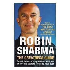 The Greatness Guide by Robin Sharma – Personal Development, Leadership, Motivation, Success Mindset, Productivity, Discipline, Self-Mastery and High Performance Book