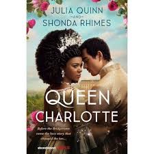 Queen Charlotte: A Bridgerton Story (Large Print Edition) by Julia Quinn & Shonda Rhimes – Regency Romance Novel, Bridgerton Prequel Love Story, Royal Historical Fiction, Emotional Court Drama, Netfli