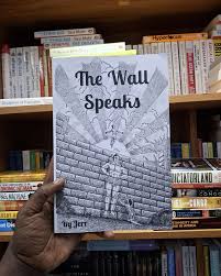 The Wall Speaks by Jerr rreJ – Psychological Fiction Novel, Mystery Drama, Symbolic Storytelling, Emotional Trauma and Memory-Based Narrative Paperback Book
