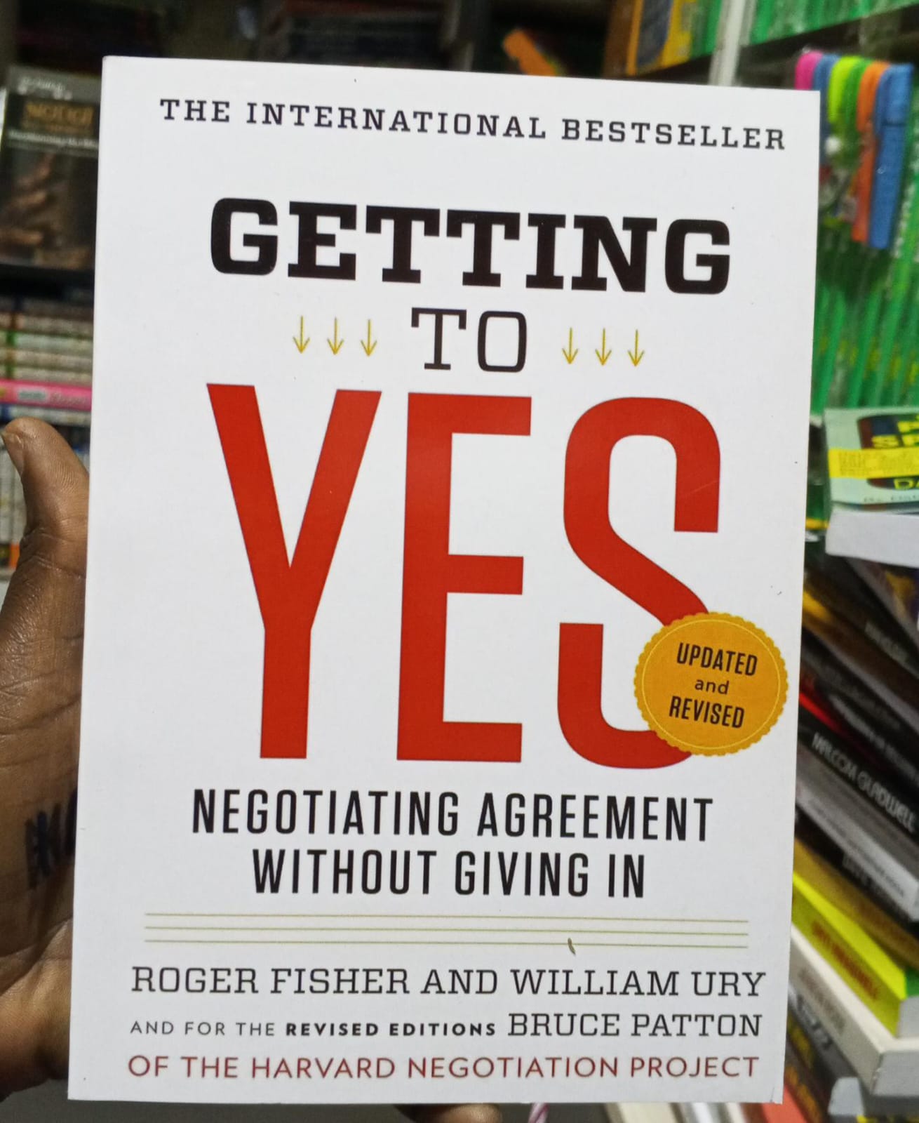 Getting to Yes: Negotiating Agreement Without Giving In by Roger Fisher and William Ury – Principled Negotiation Guide, Conflict Resolution Strategy Book, Business Communication and Win-Win Agreement