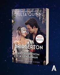 An Offer from a Gentleman: Bridgerton TV Tie-In Edition by Julia Quinn – Historical Romance Novel, Regency Era Love Story, Netflix Bridgerton Inspired Book, Bestselling Romance Fiction for Adults