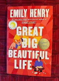 Great Big Beautiful Life by Emily Henry – Bestselling Contemporary Romance Novel, Emotional Love Story, Women's Fiction Book, Book Club Favorite, Heartfelt Romance, Must-Read Paperback Novel
