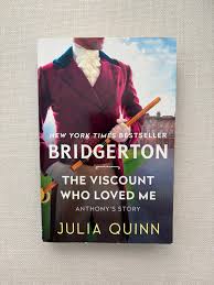 The Viscount Who Loved Me by Julia Quinn – Bridgerton Series Book 2, Regency Historical Romance Novel Featuring Anthony Bridgerton’s Love Story, Bestseller Romance Fiction Paperback/Kindle