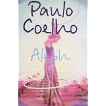 Aleph by Paulo Coelho – Spiritual Fiction Novel, Autobiographical Journey Story, Self-Discovery and Enlightenment Book, Mystical Travel Narrative Bestseller, Philosophical Life Transformation Fiction