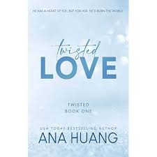 Twisted Love, First Book in the Twisted Series – Romance Novel by Ana Huang, Enemies to Lovers Contemporary Romance, Billionaire Romance, Emotional Love Story with Passion and Drama