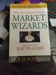 Market Wizards: Interviews with Top Traders by Jack D. Schwager – Trading, Investing, Stock Market, Financial Success, Wealth Building, Risk Management, Psychology of Trading and Financial Markets Boo