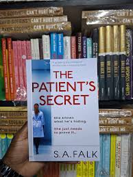 The Patient’s Secret by S.A. Falk – Psychological Thriller Novel, Medical Suspense Fiction, Dark Mystery Crime Story, Twisted Domestic Drama Book for Fans of Fast-Paced Page Turners