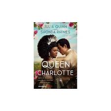 Queen Charlotte: A Bridgerton Story (Large Print Edition) by Julia Quinn & Shonda Rhimes – Regency Romance Novel, Bridgerton Prequel Love Story, Royal Historical Fiction, Emotional Court Drama, Netfli