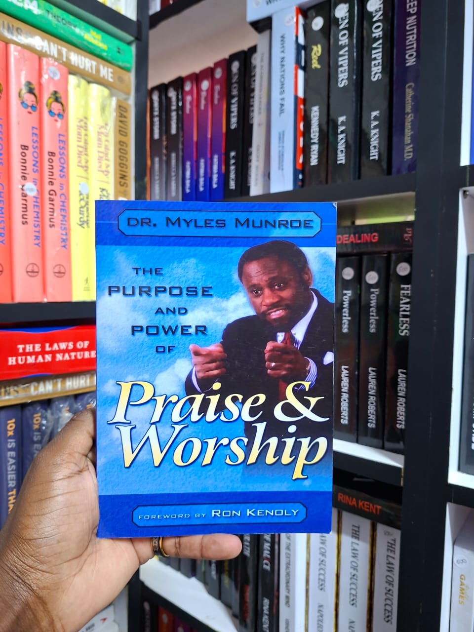 The Purpose and Power of Praise & Worship – Dr. Myles Munroe Book on Worship, Spiritual Growth, Kingdom Principles, Faith Activation, and Intimacy with God