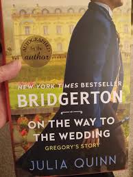 On the Way to the Wedding by Julia Quinn – Bridgerton Book 8, Regency Romance Novel, Friends-to-Lovers Love Story, Wedding Race Drama, Emotional Historical Fiction Bestseller, Final Book in the Bridge
