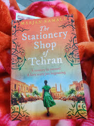 The Stationery Shop of Tehran by Marjan Kamali – International Bestseller Historical Fiction Novel, Emotional Romance Story, Multigenerational Love and Loss Book, Literary Fiction Set in 1953 Iran