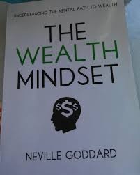 The Infinite Wealth Mindset (Expanded Edition) by Neville Goddard – Spiritual Self-Help Book, Manifestation and Mindset Wealth Guide, Law of Assumption Teaching, Conscious Creation and Abundance Philo