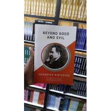 Beyond Good and Evil by Friedrich Nietzsche – Classic Philosophy Book, Western Philosophy Masterpiece, Moral Critique and Ethical Theory Text, Existentialism and Modern Thought Influential Work